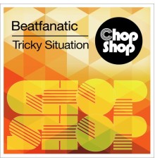 Beatfanatic - Tricky Situation