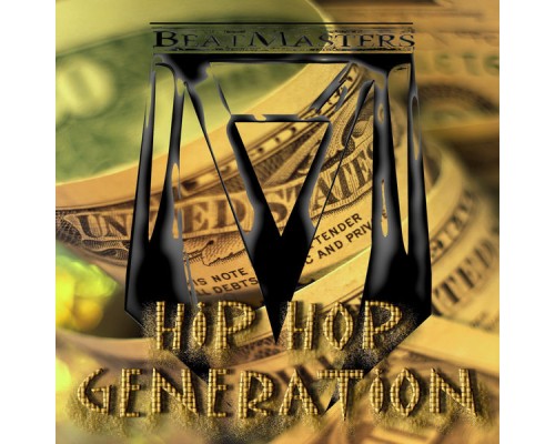 Beatmasters - Hip Hop Generation