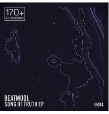 Beatmool - Song Of Truth EP