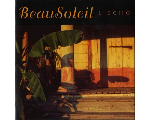 BeauSoleil - L'echo