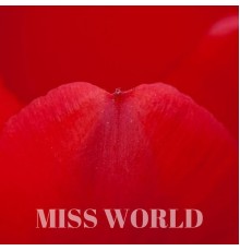 Beautiful People - Miss World