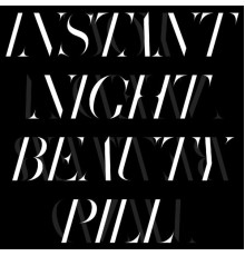 Beauty Pill - Instant Night