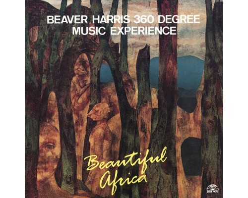 Beaver Harris - Beautiful Africa