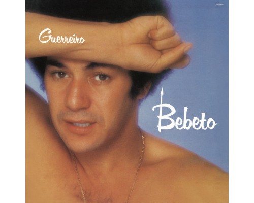 Bebeto - Guerreiro