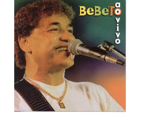 Bebeto - Ao Vivo