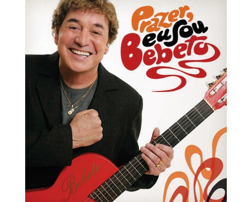 Bebeto - Prazer, Eu Sou Bebeto