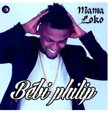 Bebi Philip - Mama loko