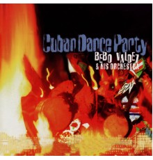 Bebo Valdes - Cuban Dance Party