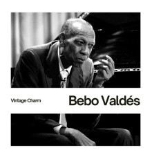 Bebo Valdes - Bebo Valdés