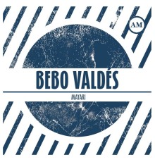 Bebo Valdés - Mayari