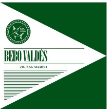 Bebo Valdés - Zig Zag Mambo