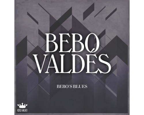 Bebo Valdés - Bebo's Blues