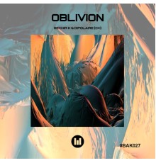 Bechir K, Dipolaire (CH) - Oblivion