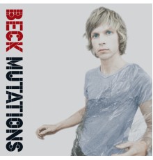 Beck - Mutations