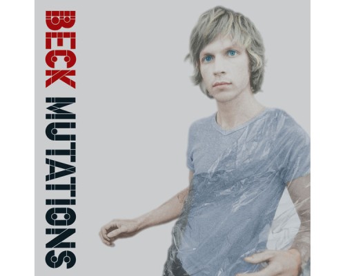 Beck - Mutations