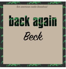 Beck - Back Again