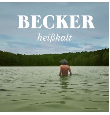 Becker - Heißkalt