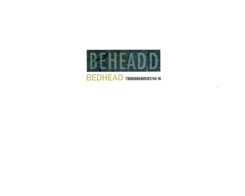 Bedhead - Beheaded