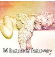 Bedtime Baby - 66 Insomnia Recovery