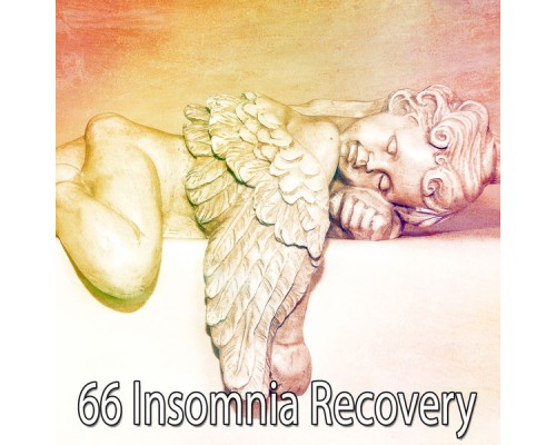 Bedtime Baby - 66 Insomnia Recovery