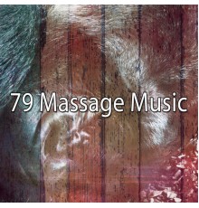 Bedtime Baby - 79 Massage Music