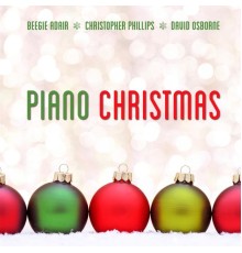 Beegie Adair, Christopher Phillips & David Osborne - Piano Christmas