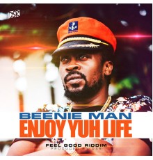 Beenie Man - Enjoy Yuh Life