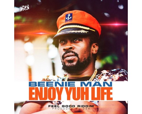 Beenie Man - Enjoy Yuh Life