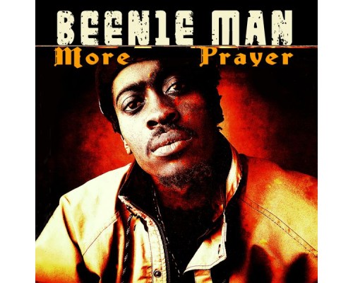 Beenie Man - More Prayer