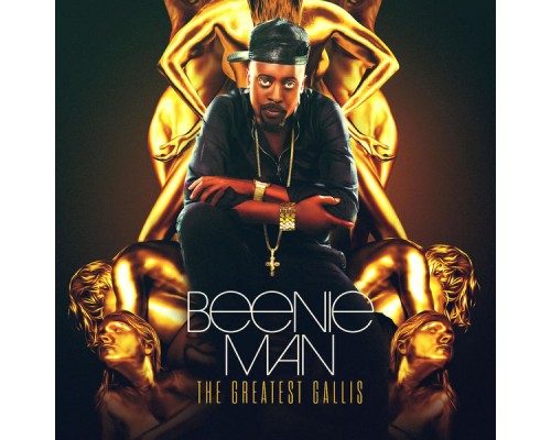 Beenie Man - The Greatest Gallis