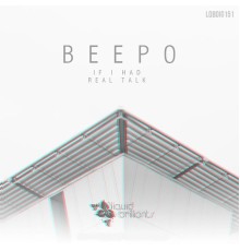 Beepo - If I Had