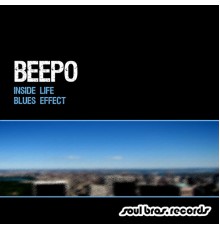 Beepo - Inside Life / Blues Effect