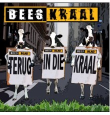 Beeskraal - Terug In Die Kraal