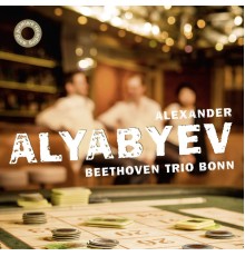 Beethoven Trio Bonn - Alexander Alyabyev