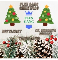 Beetlebat - Flex Gang Christmas