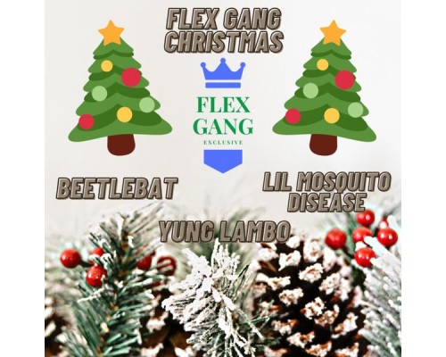 Beetlebat - Flex Gang Christmas