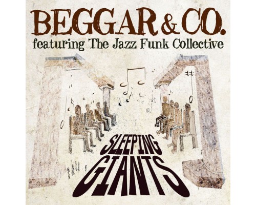 Beggar & Co - Sleeping Giants