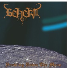 Beherit - Drawing Down the Moon