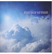 Behind Blue Eyes & Krusseldorf - Kisses from the Clouds
