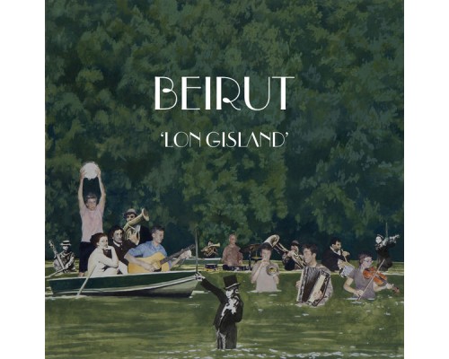 Beirut - Lon Gisland