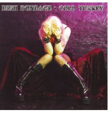 Beki Bondage - Cold Turkey