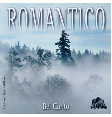 Bel Canto - Romantico