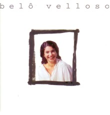 Belô Velloso - Belô Velloso