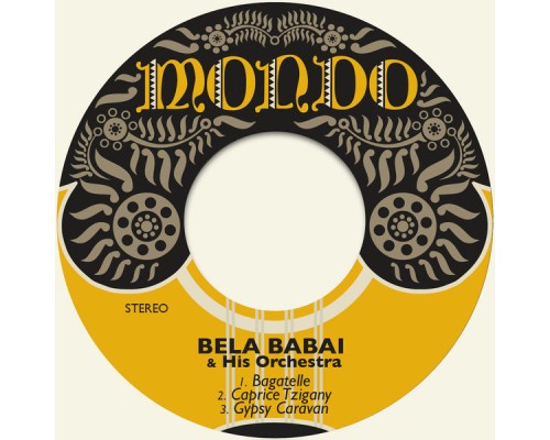 Bela Babai & His Orchestra - Bagatelle