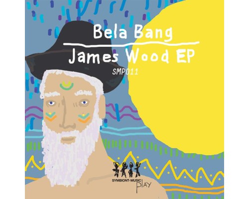 Bela Bang - James Wood EP