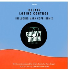 Belair - Losing Control