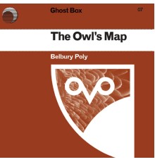 Belbury Poly - The Owl's Map