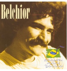 Belchior - Enciclopédia Musical Brasileira