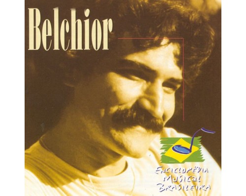 Belchior - Enciclopédia Musical Brasileira