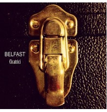 Belfast - Cicatrici